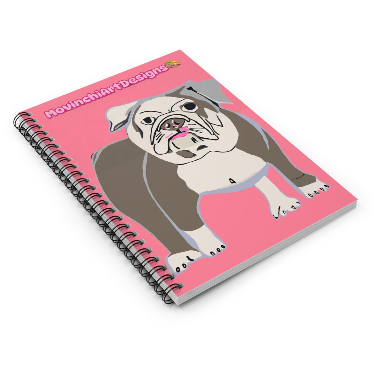 Bulldog Spiral Notebook — Cute Pink Dog Journal with 'MovinchiArtDesigns' Artwork