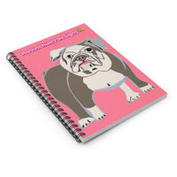 Bulldog Spiral Notebook — Cute Pink Dog Journal with 'MovinchiArtDesigns' Artwork