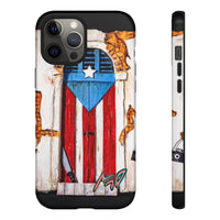 Puerto Rican Flag Phone Case - Rustic Coquí Door Design Tough Case