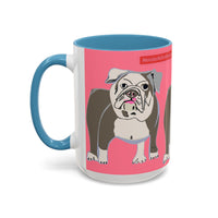 Bulldog Accent Coffee Mug — Cute Pink Dog Lover Mug (11/15oz)