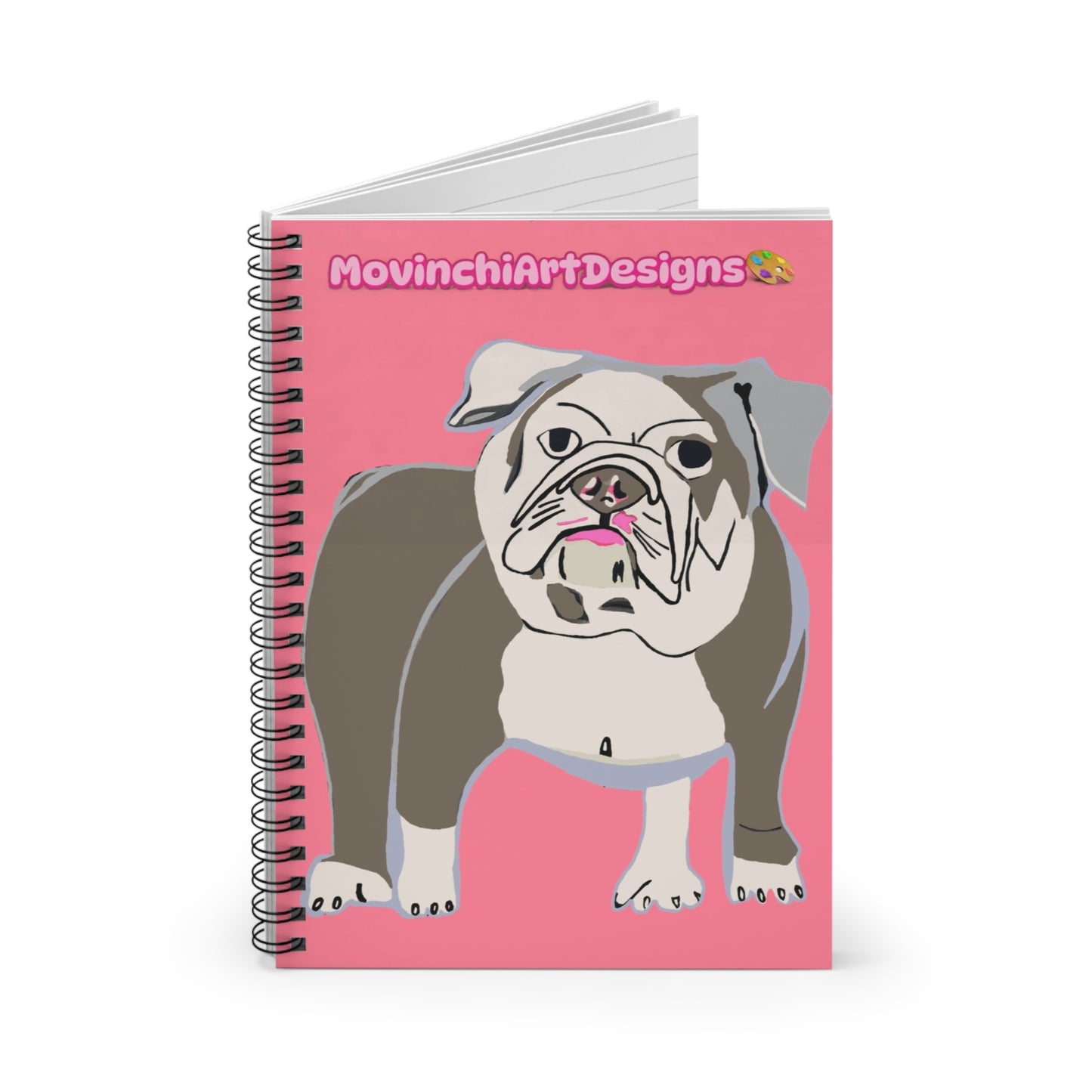 Bulldog Spiral Notebook — Cute Pink Dog Journal with 'MovinchiArtDesigns' Artwork